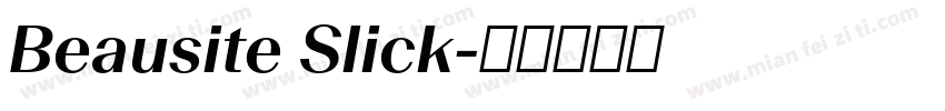Beausite Slick字体转换